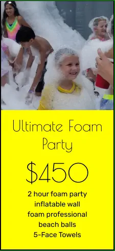 Ultimate Foam Party $450 2 hour foam party inflatable wall foam professional beach balls 5-Face Towels